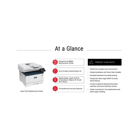 Xerox B315V_DNI - Multifunction printer - B / W - laser - Legal (216 x 356 mm) (original) - A4 / Legal (media) - up to 39 ppm (copying) - up to 40 ppm (printing) - 350 sheets - 33.6 Kbps - USB 2.0, LAN, Wi-Fi(n), USB 2.0 host - 12