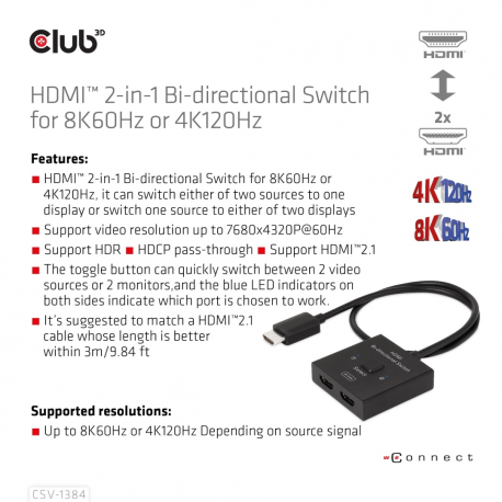 Club 3D CSV-1384 - Video / audio switch - 2-in-1, bi-directional - 2 x HDMI - desktop - 9